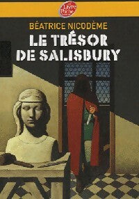 Livrenpoche : Le tresor de Salisbury - Béatrice Nicodème - Livre