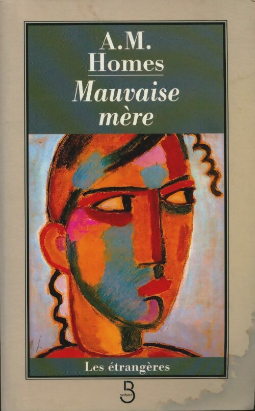 Livrenpoche : Mauvaise mère - A.M. Homes - Livre