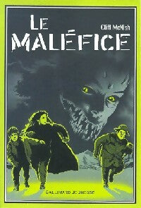 Livrenpoche : Le maléfice - Cliff McNish - Livre