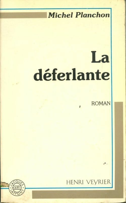Livrenpoche : La déferlante - M. Planchon - Livre