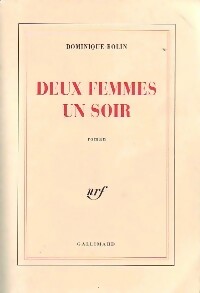 Livrenpoche : Deux femmes un soir - Dominique Rolin - Livre