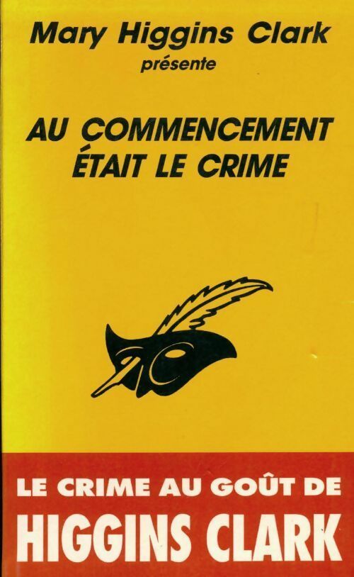 Livrenpoche : Au commencement était le crime - Mary Higgins Clark - Livre