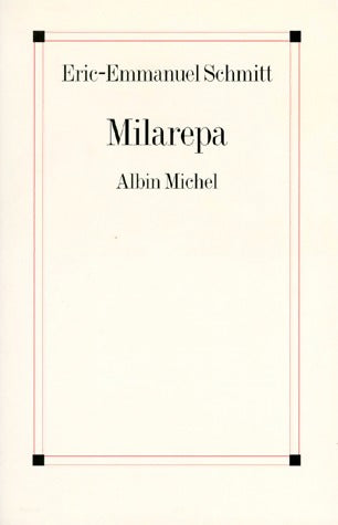 Livrenpoche : Milarepa - Eric-Emmanuel Schmitt - Livre