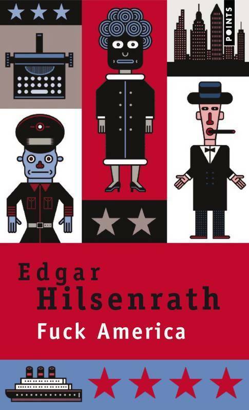 Livrenpoche : Fuck America - Edgar Hilsenrath - Livre