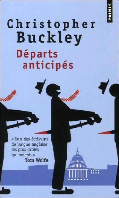 Livrenpoche : Départs anticipés - Christopher Buckley - Livre