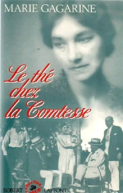 Livrenpoche : Le thé chez la Comtesse - Marie Gagarine - Livre