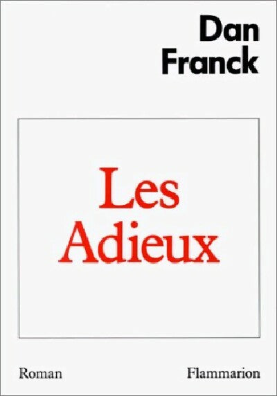 Livrenpoche : Les adieux - Dan Franck - Livre