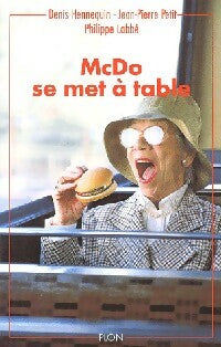 Livrenpoche : McDo se met à table - Jean-Pierre Petit, Denis Hennequin, Philippe Labbé - Livre