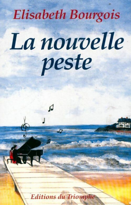 Livrenpoche : La nouvelle peste - Elisabeth Bourgois - Livre