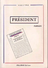 Livrenpoche : Président - Yann Appéré - Livre