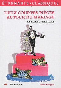 Livrenpoche : Deux courtes pièces autour du mariage - Eugène Labiche - Livre