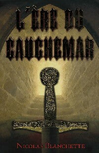 Livrenpoche : L'ère du cauchemar - Nicolas Blanchette - Livre