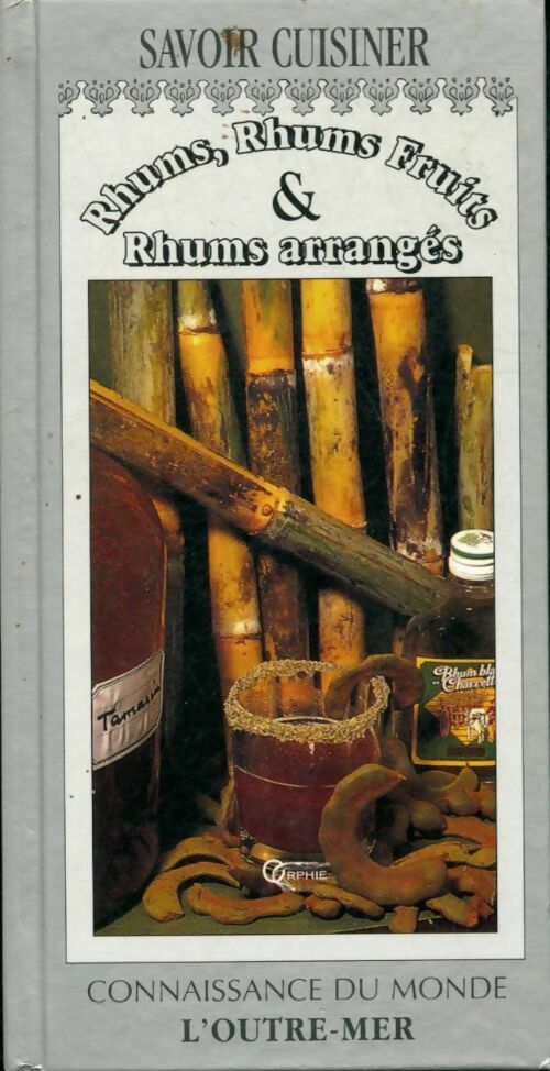 Livrenpoche : Rhums, Rhums fruits & Rhums arrangés - Inconnu - Livre