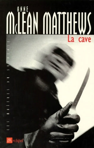 Livrenpoche : La cave - Ann McLean Matthews - Livre