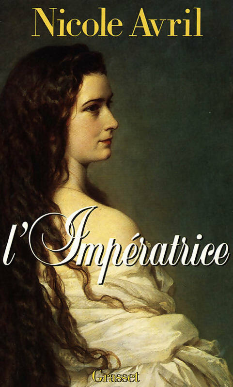 Livrenpoche : L'impératrice - Nicole Avril - Livre