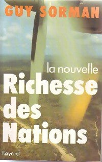 Livrenpoche : La nouvelle richesse des nations - Guy Sorman - Livre