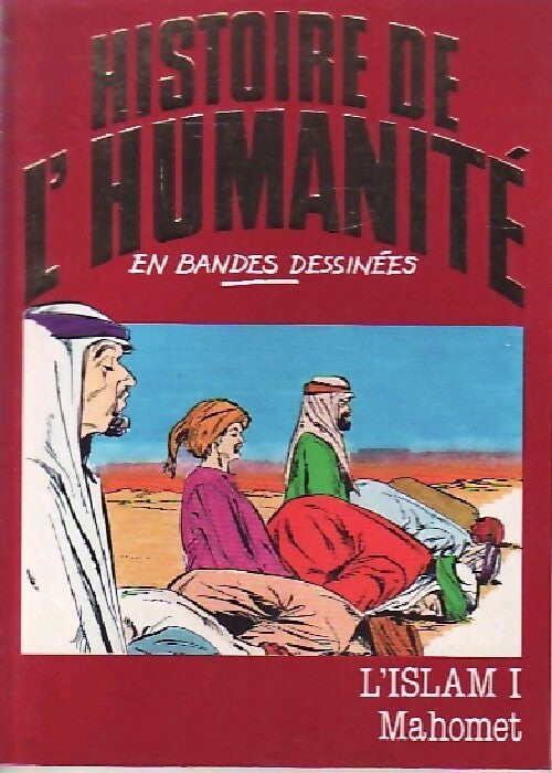 Livrenpoche : L'islam Tome I : Mahomet - Alberto Cabado - Livre