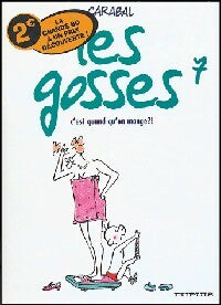 Livrenpoche : Les gosses Tome VII : C'est quand qu'on mange ?! - Carabal - Livre