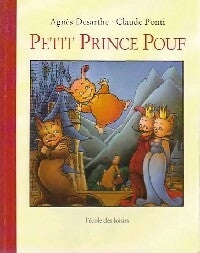 Livrenpoche : Petit prince pouf - Agnès Desarthe - Livre