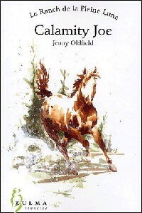 Livrenpoche : Calamity Joe - Jenny Oldfield - Livre