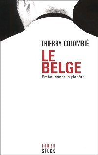 Livrenpoche : Le belge - Thierry Colombié - Livre