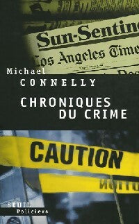 Livrenpoche : Chroniques du crime - Michael Connelly - Livre