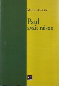 Livrenpoche : Paul avait raison - Mitou Alguio - Livre