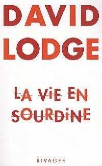 Livrenpoche : La vie en sourdine - David Lodge - Livre