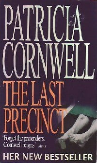 The last precinct - Patricia Daniels Cornwell -  Warner Books - Livre