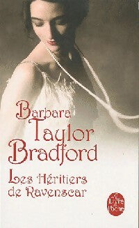 Livrenpoche : Les héritiers de Ravenscar - Barbara Taylor Bradford - Livre