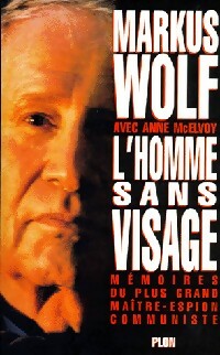 L'homme sans visage - Marcus Wolf - Livre
