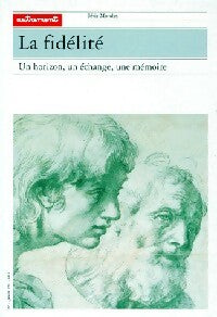 Livrenpoche : La fidélité - Cécile Wasbrot - Livre