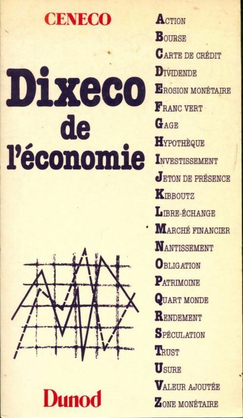 Dixeco de l'économie - Ceneco -  Dunod GF - Livre