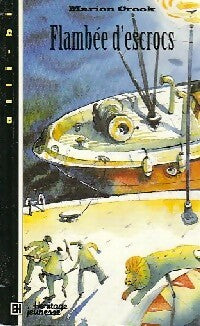 Livrenpoche : Flambée d'escrocs - Marion Crook - Livre
