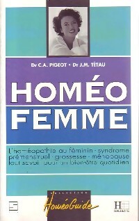 Livrenpoche : Homéo femme - J.M. Tétau - Livre