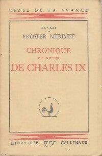 Chronique du règne de Charles IX - Prosper Mérimée - Livre