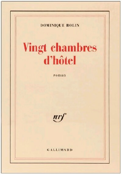 Livrenpoche : Vingt chambres d'hôtel - Dominique Rolin - Livre