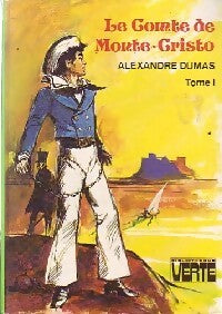 Livrenpoche : Le comte de Monte-Cristo Tome I - Alexandre Dumas - Livre