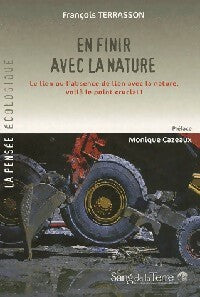 Livrenpoche : En finir avec la nature - François Terrasson - Livre
