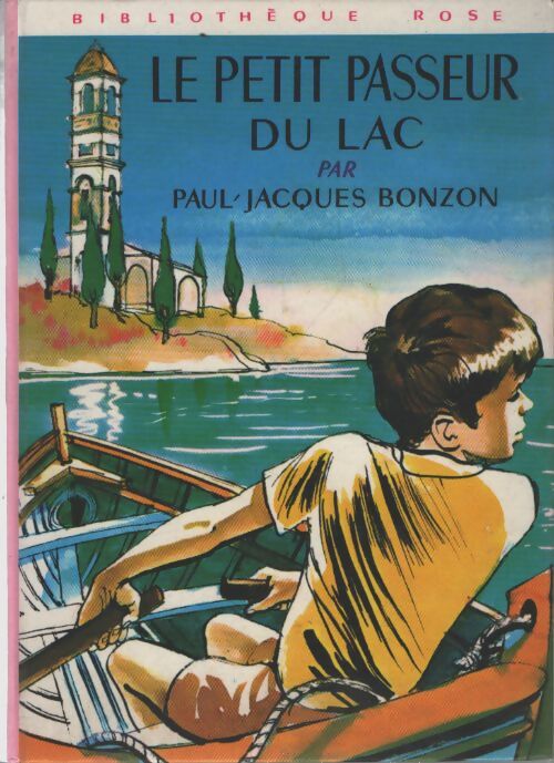 Le petit passeur du lac - Paul-Jacques Bonzon - Livre