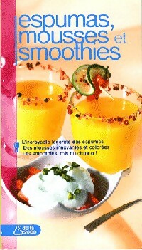 Livrenpoche : Espumas, mousses et smoothies - Collectif - Livre