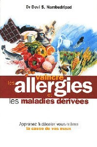 Livrenpoche : Vaincre les allergies et les maladies dérivées - Devi S. Nambudripad - Livre