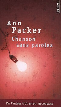Chanson sans paroles - Anne Packer - Livre