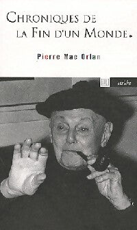 Livrenpoche : Chroniques de la fin d'un monde - Pierre Mac Orlan - Livre