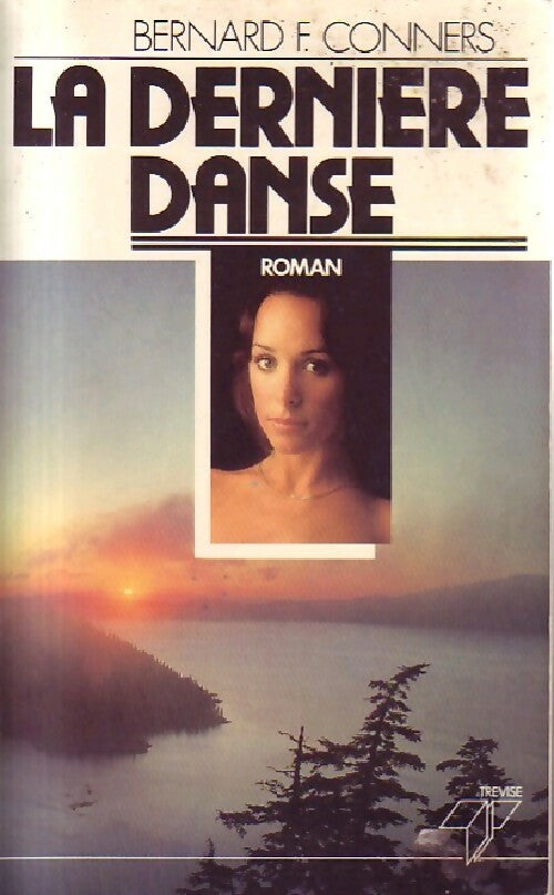 Livrenpoche : La dernière danse - Bernard F. Conners - Livre