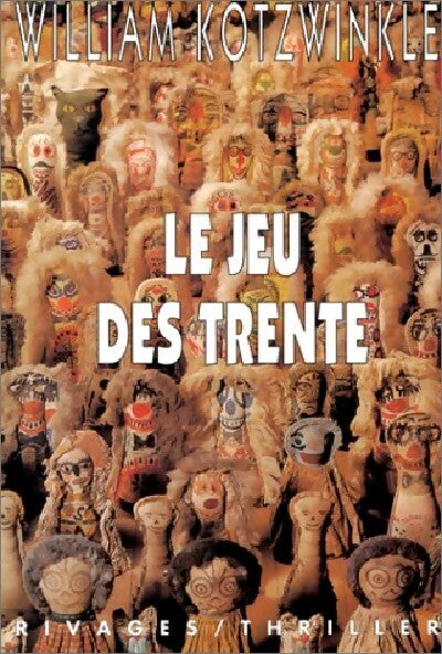 Livrenpoche : Le jeu des trente - William Kotzwinkle - Livre