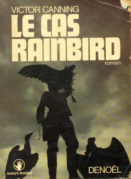 Livrenpoche : Le cas Rainbird - Victor Canning - Livre