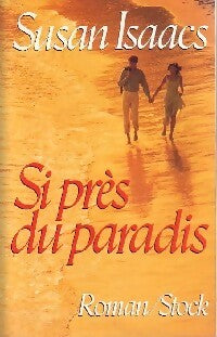Livrenpoche : Si près du paradis - Susan Isaacs - Livre