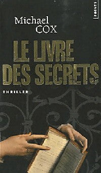 Le livre des secrets - Michael Cox - Livre