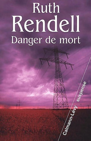 Livrenpoche : Danger de mort - Ruth Rendell - Livre